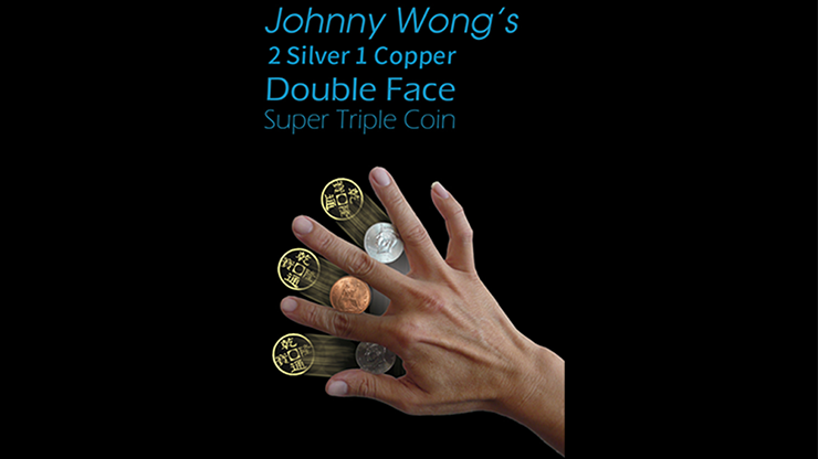 Johnny Wong's Double Face Super Triple Coin