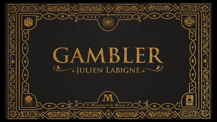 Gambler by Julien Labigne and Marchand de trucs