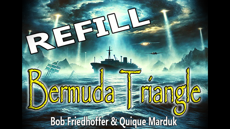 Bermuda Triangle Refills by Quique Marduk