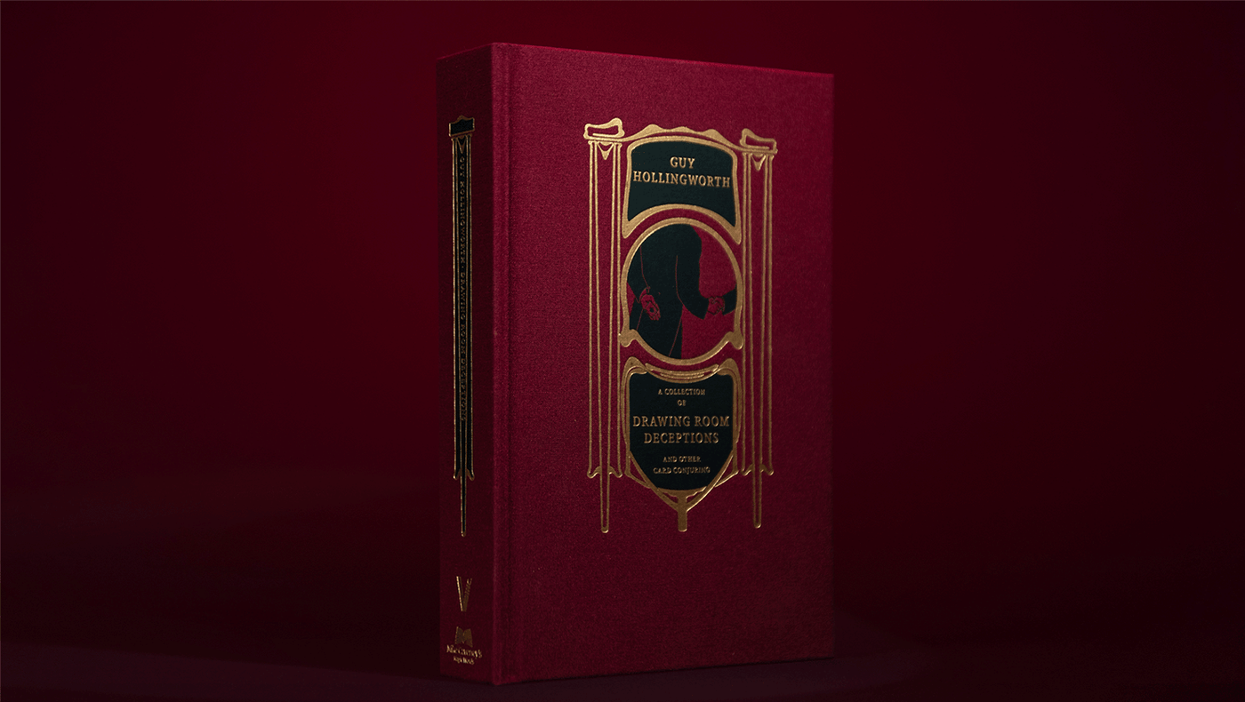 Drawing Room Deceptions (Expanded Edition) by Guy Hollingworth