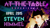 At The Table Live Lecture - Steven Himmel April 22nd 2015 video DOWNLOAD