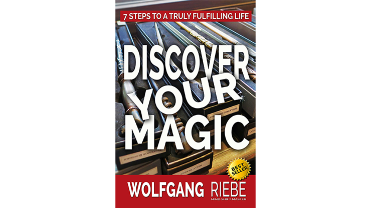 Discover Your Magic by Wolfgang Riebe eBook DOWNLOAD