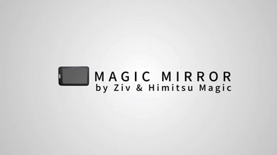 Magic Mirror by Ziv & Himitsu Magic - Trick