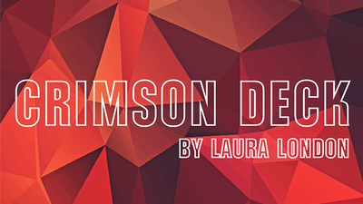Crimson Deck (Gimmicks and Online Instructions) by Laura London and The Other Brothers - Trick