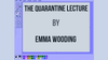 The Quarantine Lecture by Emma Wooding ebook DOWNLOAD