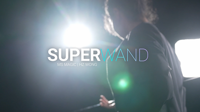 SUPER WAND by MS Magic & Bond Lee - Trick