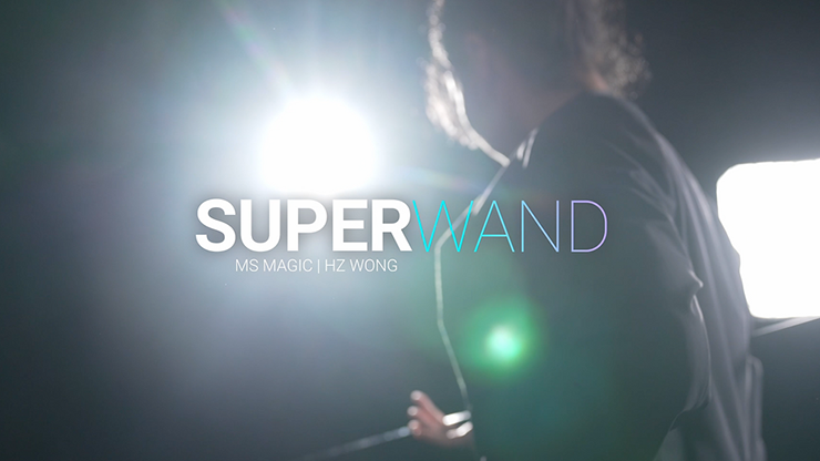SUPER WAND by MS Magic & Bond Lee - Trick