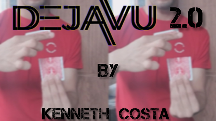 Dejavu 2.0 By Kenneth Costa video DOWNLOAD