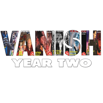 VANISH Magazine by Paul Romhany  (Year 2) eBook DOWNLOAD