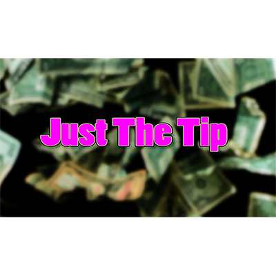 Just The Tip by Chris Randall - Video DOWNLOAD