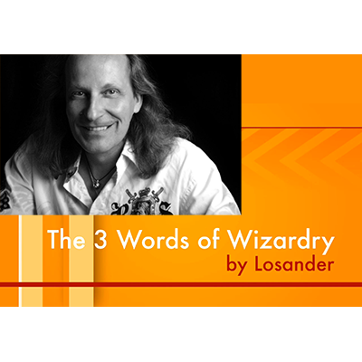 The Three Words of Wizardry by Losander - Video DOWNLOAD