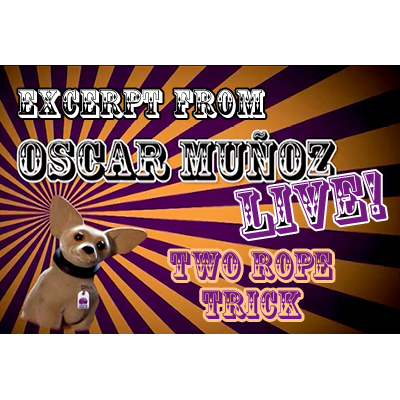 2 Rope Trick  by Oscar Munoz (Excerpt from Oscar Munoz Live) video DOWNLOAD
