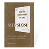 On the Other Side of the Mirror by Cushing Strout - Book