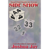 Side Show by Joshua Jay - Trick